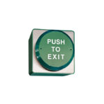 EXIT BUTTON PUSH TO EXIT
